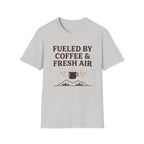 Fueled By Coffee & Fresh Air T-Shirt