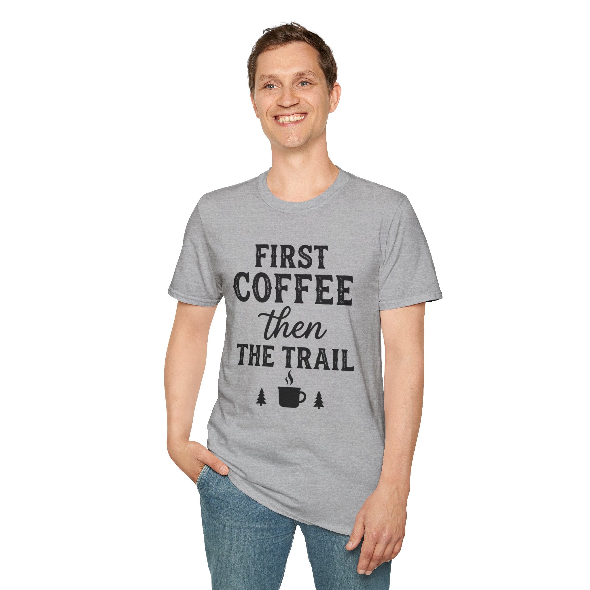 First Coffee then the Trail T-Shirt