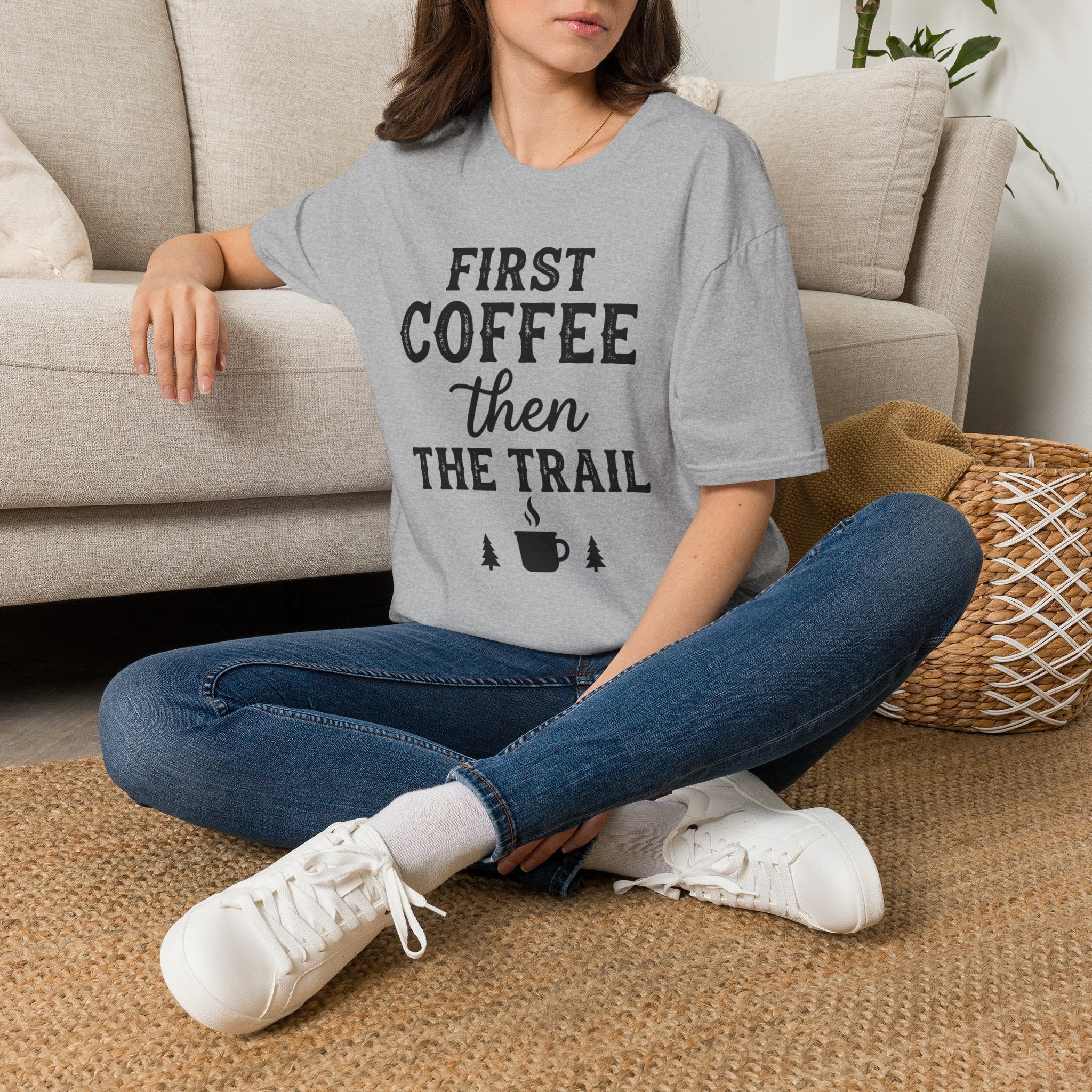 First Coffee then the Trail T-Shirt