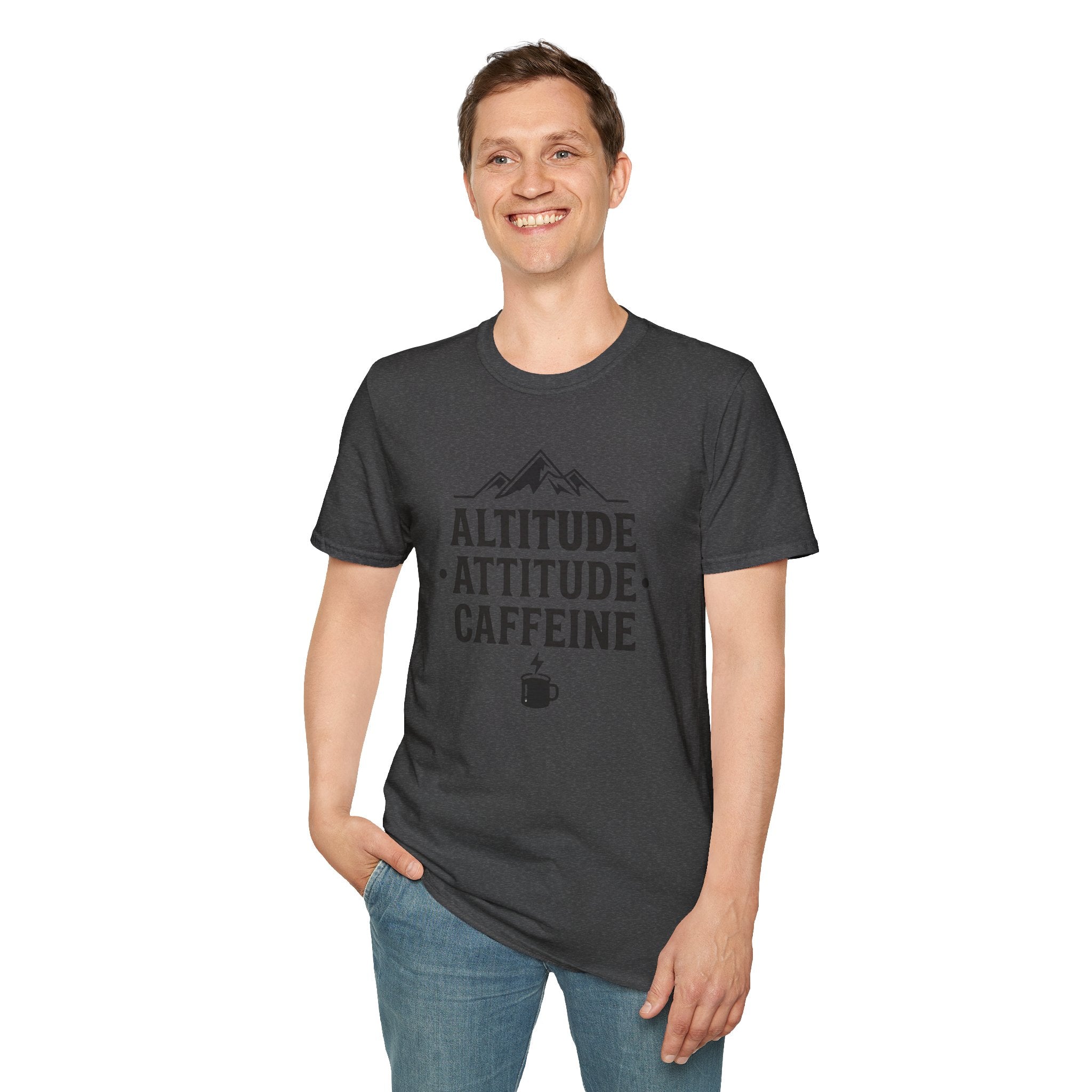 Altitude, Attitude, Caffeine T‑Shirt