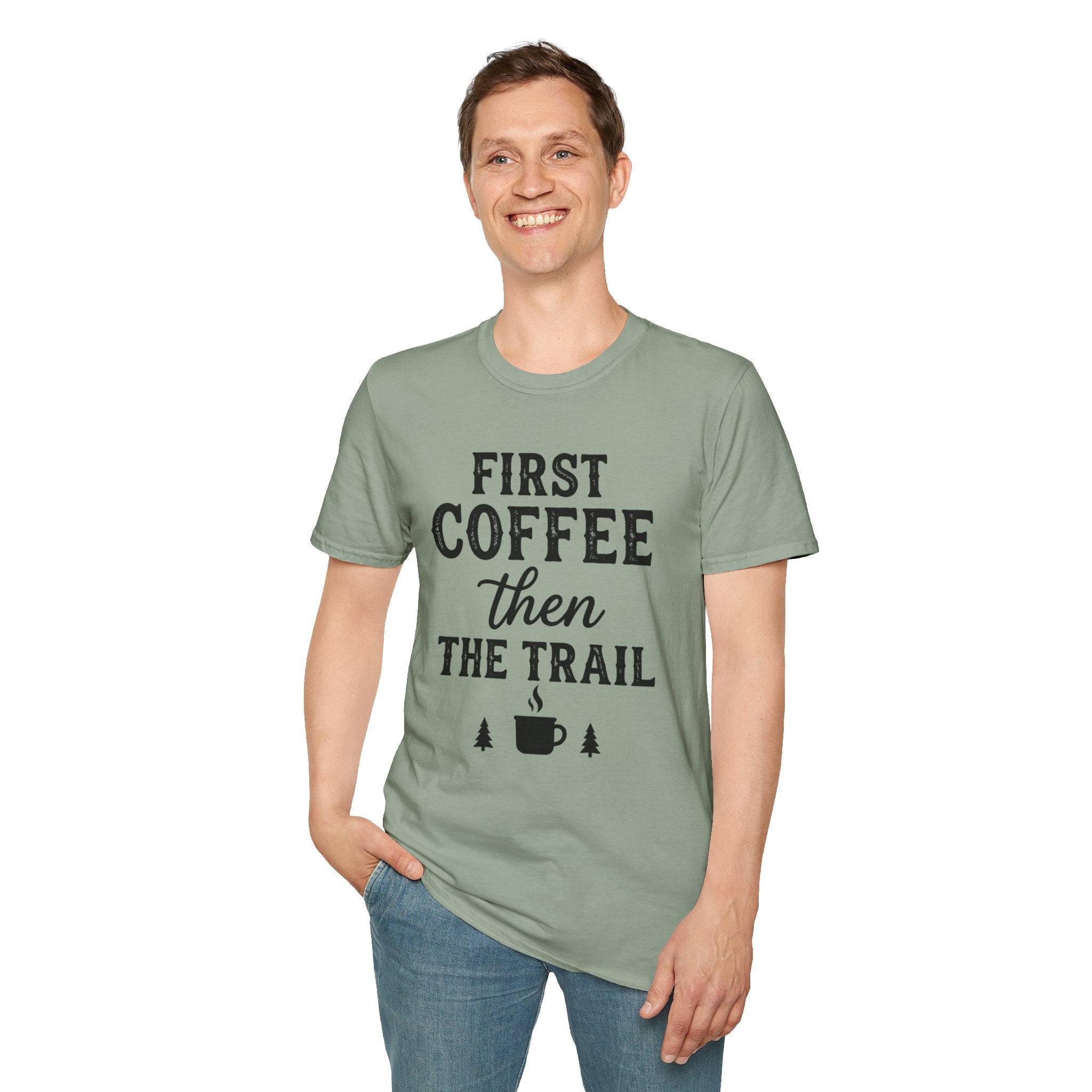 First Coffee then the Trail T-Shirt