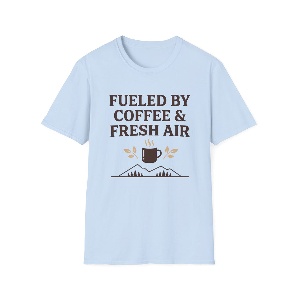 Fueled By Coffee & Fresh Air T-Shirt
